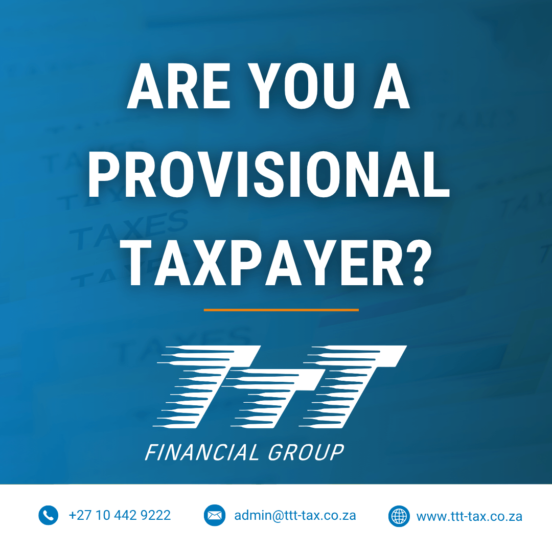Provisional Taxpayer TTT Financial Group
