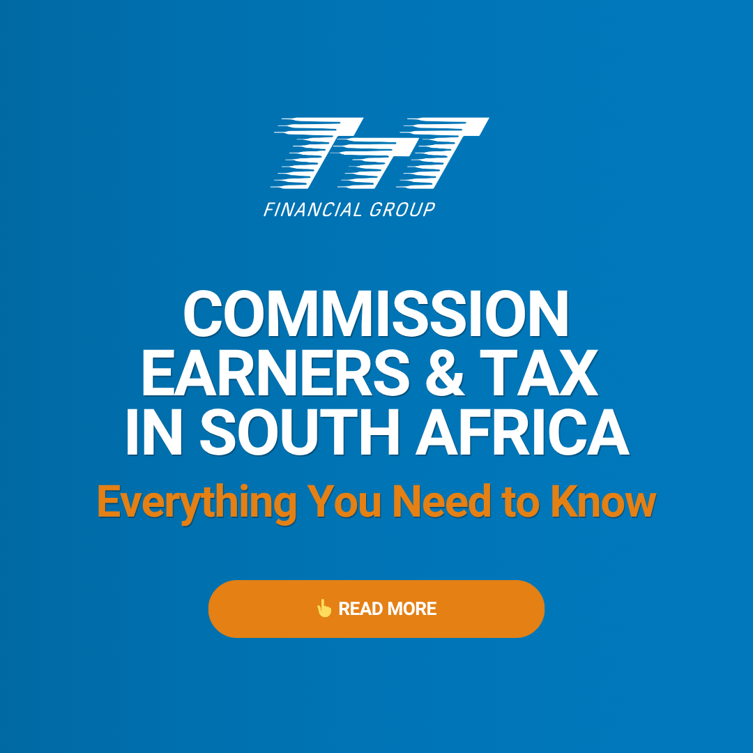 Commission Earners & Tax in South Africa | TTT Financial Group